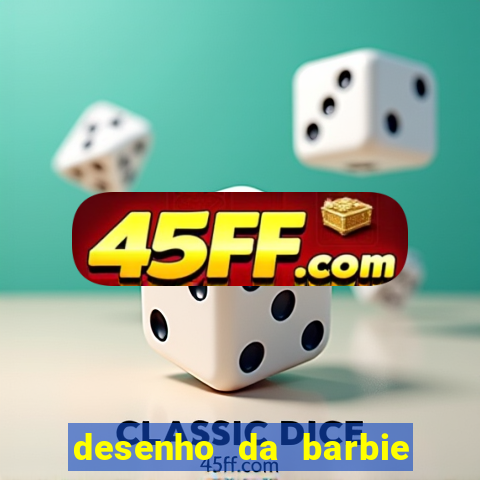 desenho da barbie para imprimir